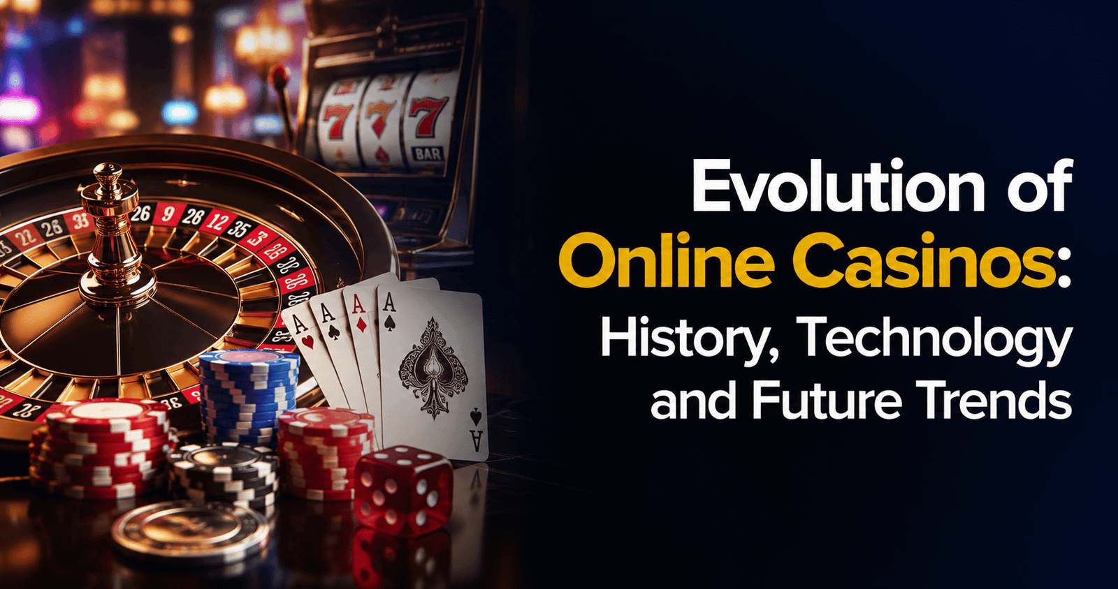 evolution of online casinos