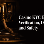 Casino KYC Explained